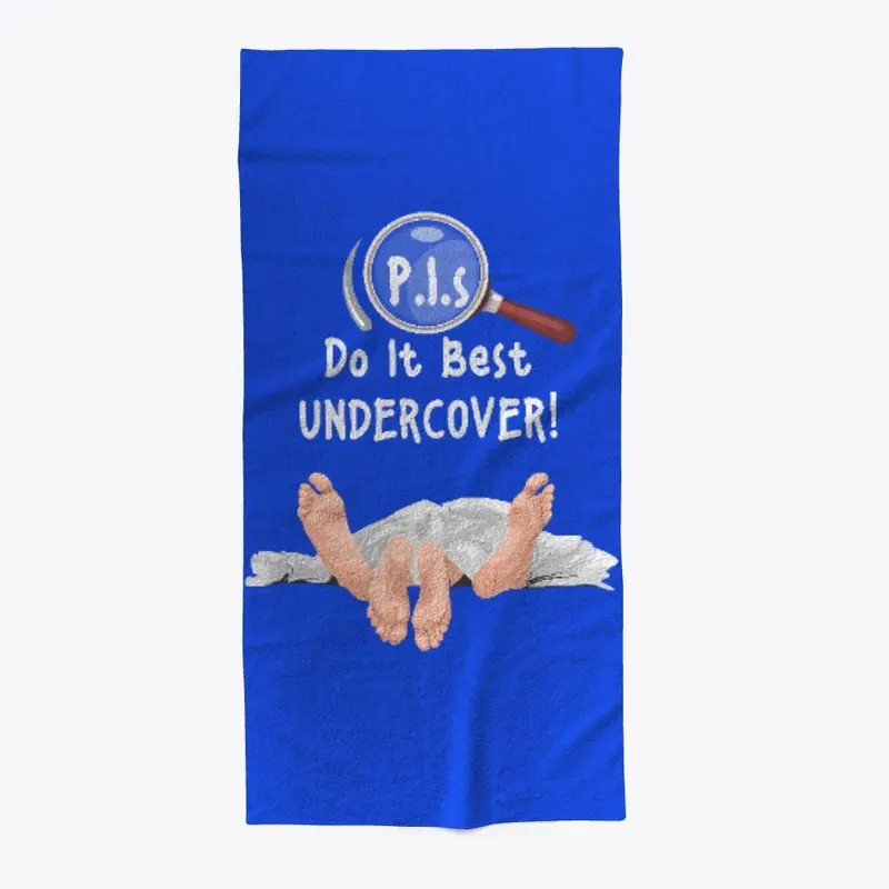 P.I.s Do It Best UNDERCOVER!